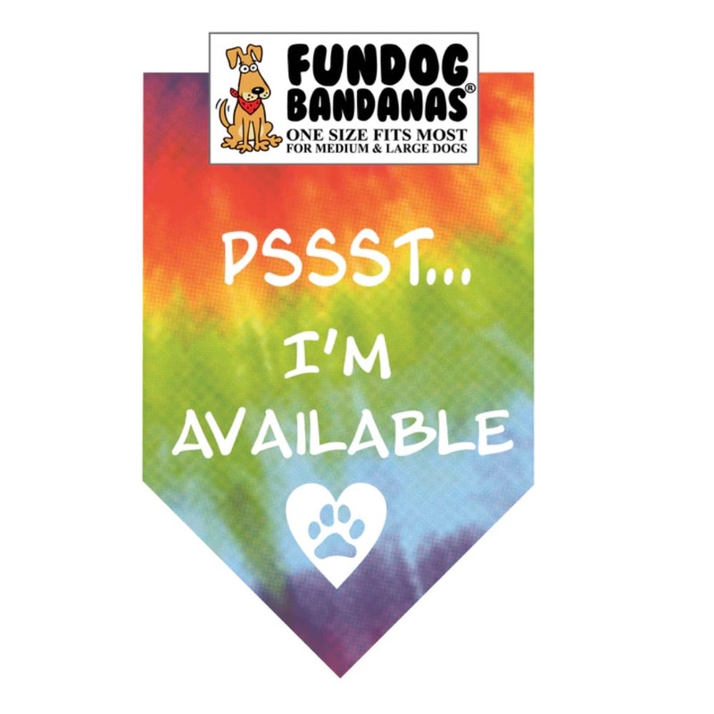 Fundog Pssst…I’m Available Bandana